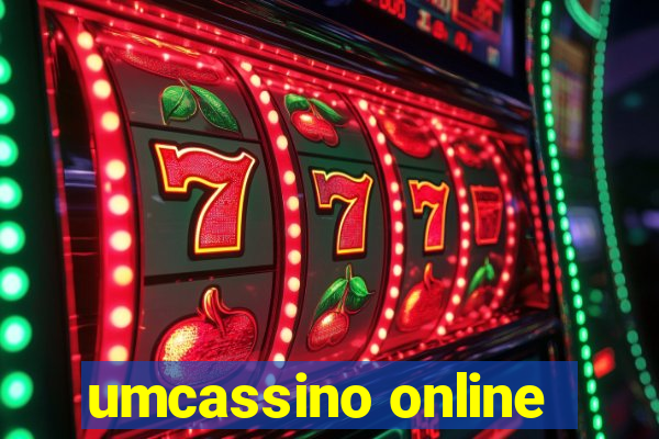 umcassino online